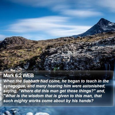 Mark 6:2 WEB Bible Verse Image