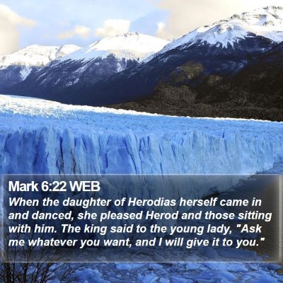 Mark 6:22 WEB Bible Verse Image
