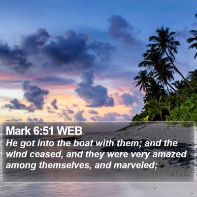 Mark 6:51 WEB Bible Verse Image