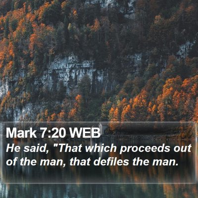 Mark 7:20 WEB Bible Verse Image