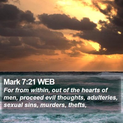 Mark 7:21 WEB Bible Verse Image
