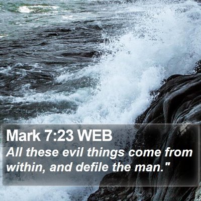 Mark 7:23 WEB Bible Verse Image
