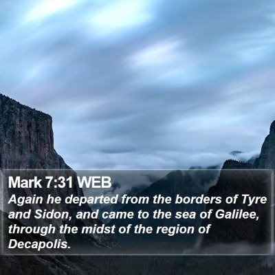 Mark 7:31 WEB Bible Verse Image
