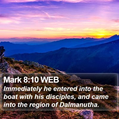 Mark 8:10 WEB Bible Verse Image