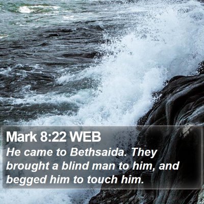 Mark 8:22 WEB Bible Verse Image