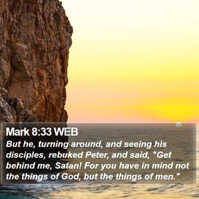 Mark 8:33 WEB Bible Verse Image
