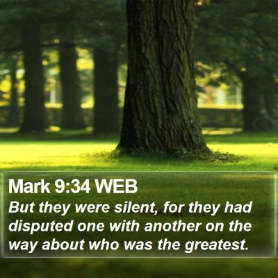 Mark 9:34 WEB Bible Verse Image