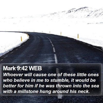 Mark 9:42 WEB Bible Verse Image