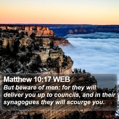 Matthew 10:17 WEB Bible Verse Image