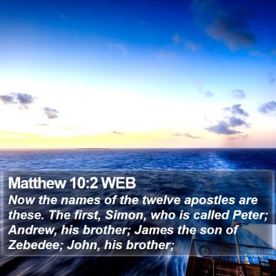 Matthew 10:2 WEB Bible Verse Image