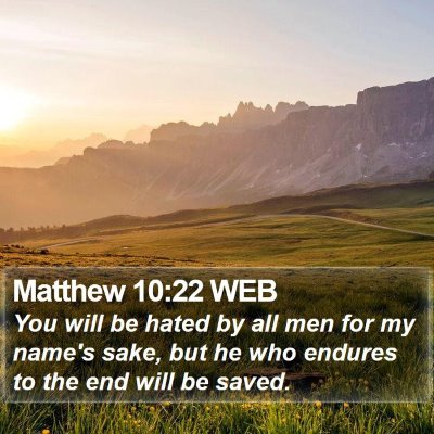 Matthew 10:22 WEB Bible Verse Image