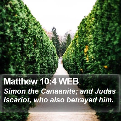 Matthew 10:4 WEB Bible Verse Image