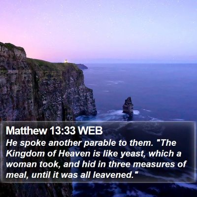 Matthew 13:33 WEB Bible Verse Image