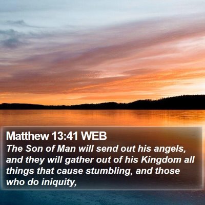 Matthew 13:41 WEB Bible Verse Image