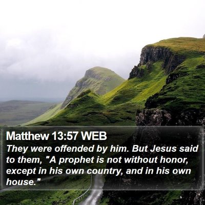 Matthew 13:57 WEB Bible Verse Image