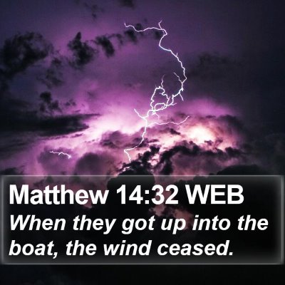 Matthew 14:32 WEB Bible Verse Image