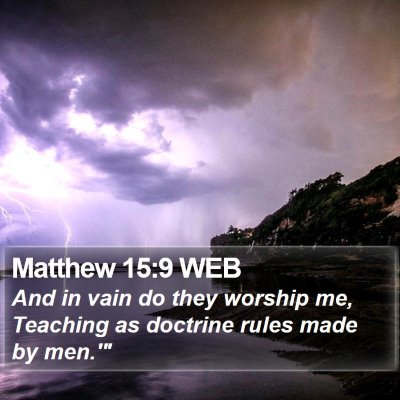 Matthew 15:9 WEB Bible Verse Image