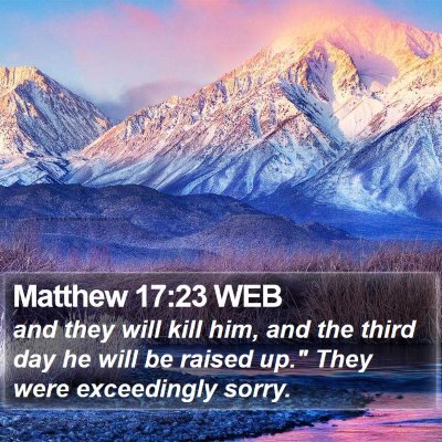 Matthew 17:23 WEB Bible Verse Image