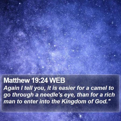 Matthew 19:24 WEB Bible Verse Image