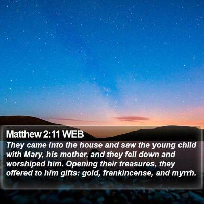 Matthew 2:11 WEB Bible Verse Image