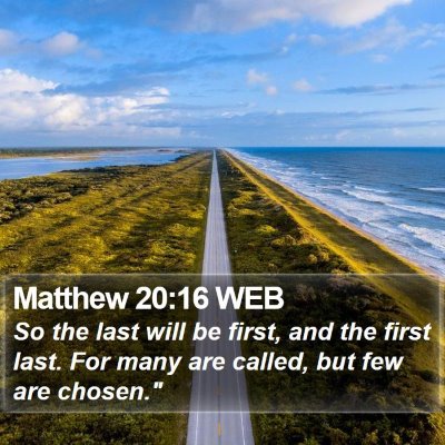Matthew 20:16 WEB Bible Verse Image