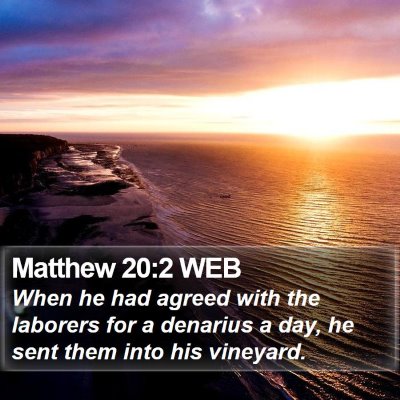 Matthew 20:2 WEB Bible Verse Image