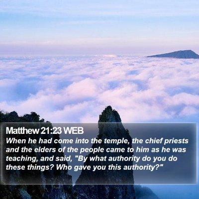 Matthew 21:23 WEB Bible Verse Image