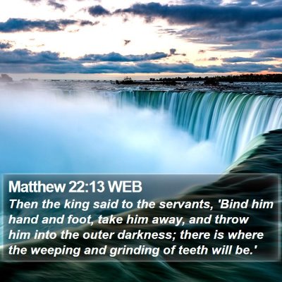 Matthew 22:13 WEB Bible Verse Image