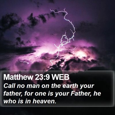 Matthew 23:9 WEB Bible Verse Image