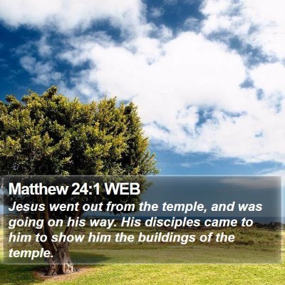 Matthew 24:1 WEB Bible Verse Image