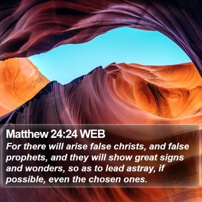 Matthew 24:24 WEB Bible Verse Image