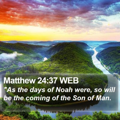 Matthew 24:37 WEB Bible Verse Image