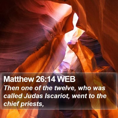 Matthew 26:14 WEB Bible Verse Image