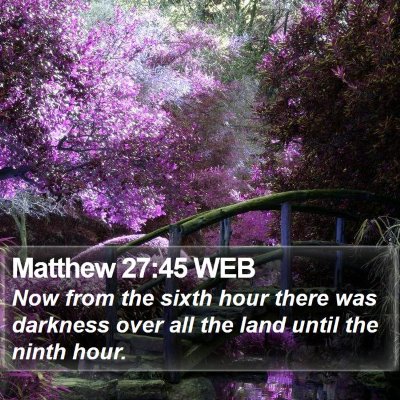Matthew 27:45 WEB Bible Verse Image