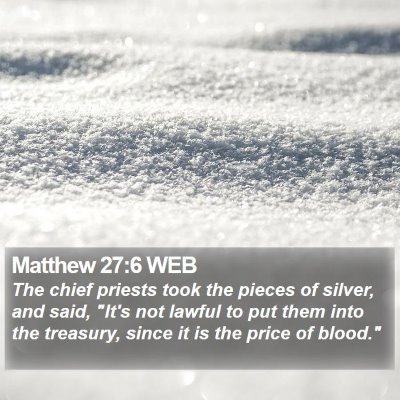 Matthew 27:6 WEB Bible Verse Image