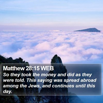 Matthew 28:15 WEB Bible Verse Image