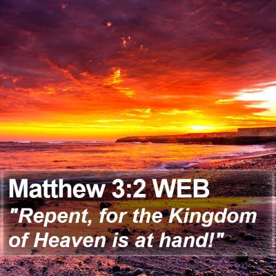 Matthew 3:2 WEB Bible Verse Image