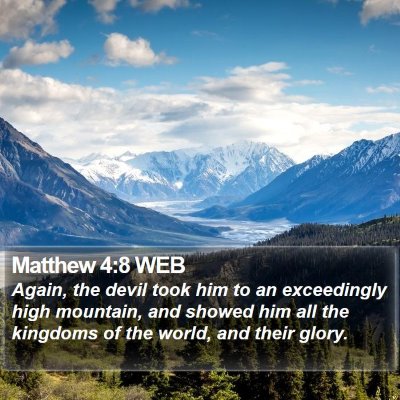 Matthew 4:8 WEB Bible Verse Image