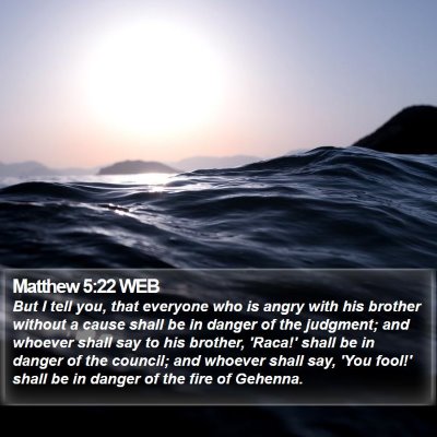 Matthew 5:22 WEB Bible Verse Image