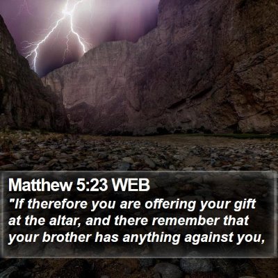 Matthew 5:23 WEB Bible Verse Image