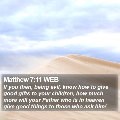 Matthew 7:11 WEB Bible Verse Image