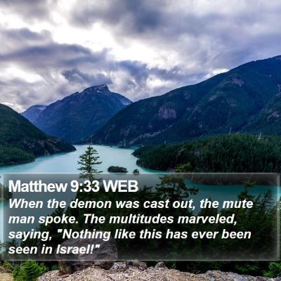 Matthew 9:33 WEB Bible Verse Image