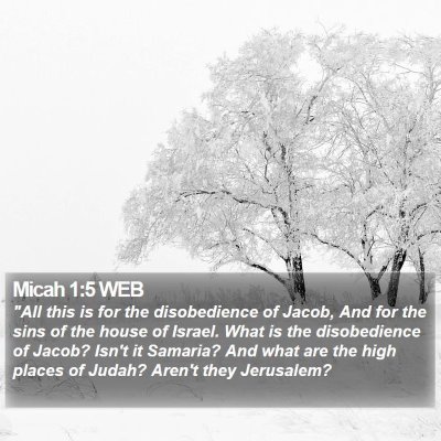 Micah 1:5 WEB Bible Verse Image