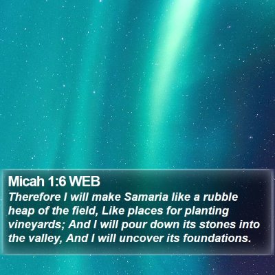 Micah 1:6 WEB Bible Verse Image