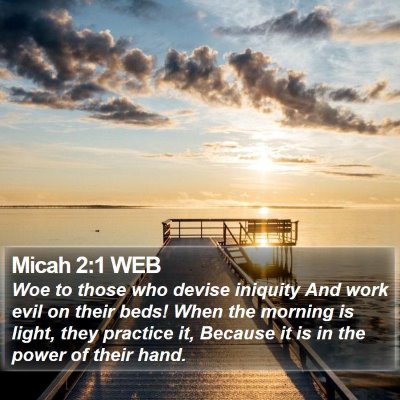 Micah 2:1 WEB Bible Verse Image