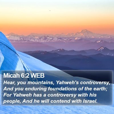 Micah 6:2 WEB Bible Verse Image