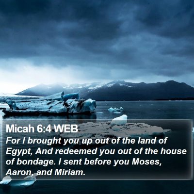 Micah 6:4 WEB Bible Verse Image