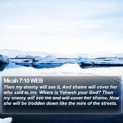 Micah 7:10 WEB Bible Verse Image