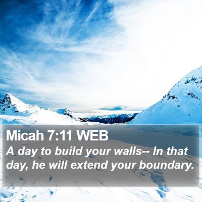 Micah 7:11 WEB Bible Verse Image