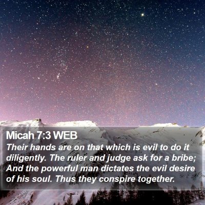Micah 7:3 WEB Bible Verse Image